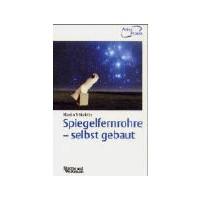 Trittelvitz Spiegelfernrohre selbst gebaut - Teleskop Selbstbau & Test - Deutsch