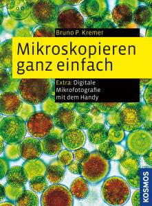 Kosmos "Mikroskopieren ganz einfach" von Bruno P. Kremer